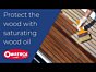 Protect the wood with saturating wood oil | Owatrol